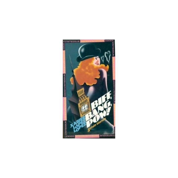 Biff, bang, Pow! - López López, Xabier